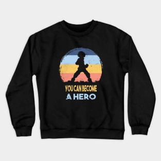 Hero Crewneck Sweatshirt